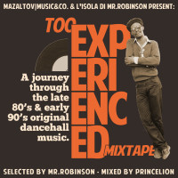 [FRONT] Mr.Robinson & Princelion - Too Experienced Mixtape 2014 [mazaltov-music.com]