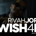 Rivah Jordan - Wish 4 Me (Official Music Video) #Dancehall