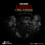 NinjaCrown Presents 'LOADED' - 'A Tribute to Rocksteady'