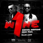 Machel Montano & Sean Paul ft. Major Lazer - One Wine
