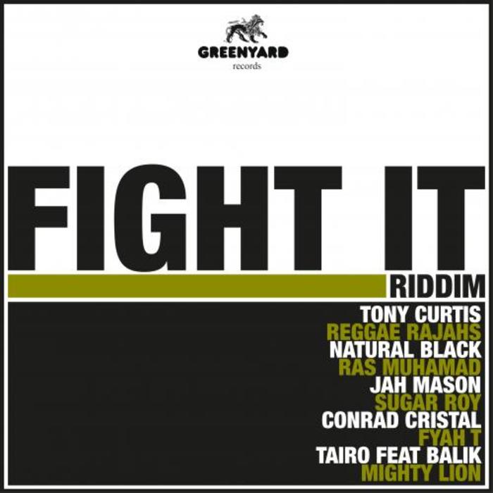 Fight It Riddim (Greenyard Record)