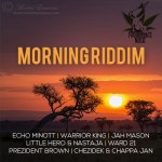 Morning Riddim (2008) #FlashbackFriday #FBF