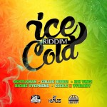 ice cold riddim