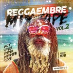 reggaembre mixtape vol 2 mujina crew