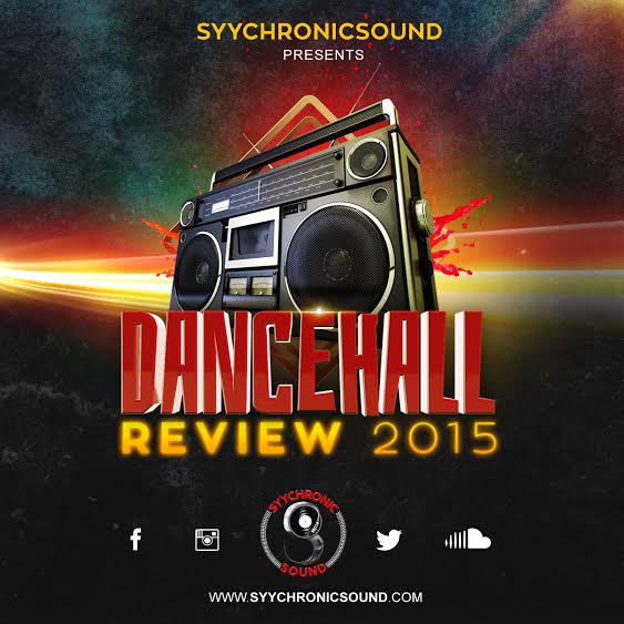 Dancehall Review 2015 - Jamworld876