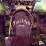 Alkaline ft Mavado - Farewell (DJ FRass)