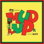 1995 - Mud Up Riddim (Shocking Vibes)