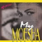 1998 - My Moesha Riddim (M-Phatic)