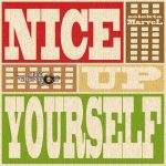 Life and Creation Sound / Selecta Marvel - Nice Up Yourself